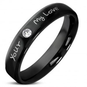 Ocelový prsten černé barvy - čirý třpytivý zirkon, nápis "Your, My Love", 3,5 mm C21.07
